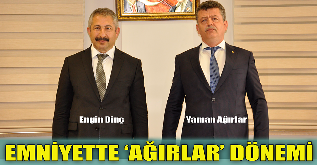 Eskişehir emniyetinde Yaman Ağırlar dönemi