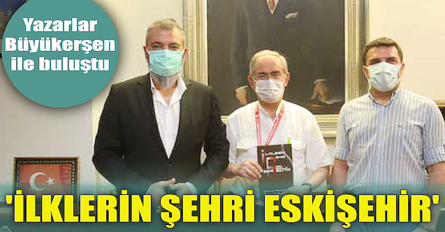 'İlklerin Şehri Eskişehir'