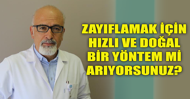 Zayıflamak için hızlı ve doğal bir yöntem mi arıyorsunuz?