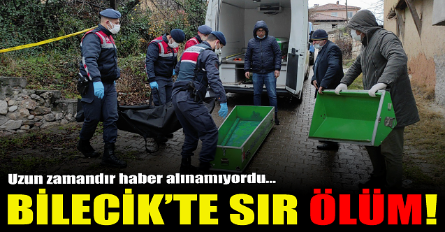 Bilecik'te sır ölüm!