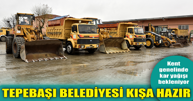 Tepebaşı Belediyesi kışa hazır!