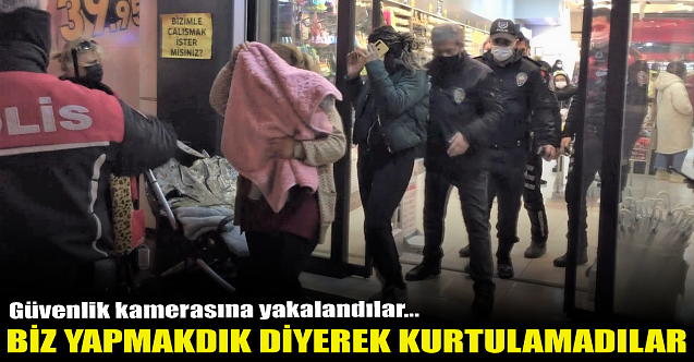 'Biz yapmadık' dediler ama kameraya yakalandılar!