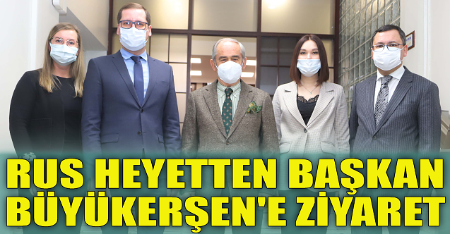 Rus heyetten Başkan Büyükerşen'e ziyaret