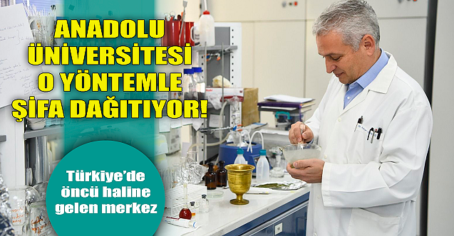 Anadolu Üniversitesi o yöntemle şifa dağıtıyor!