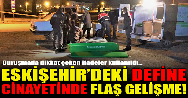 Eskişehir'deki o davada flaş gelişme!
