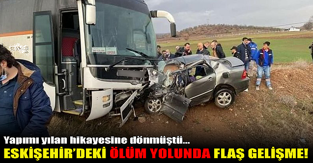 Eskişehir'deki o yolda flaş gelişme! Sürekli kazalar yaşanıyor...