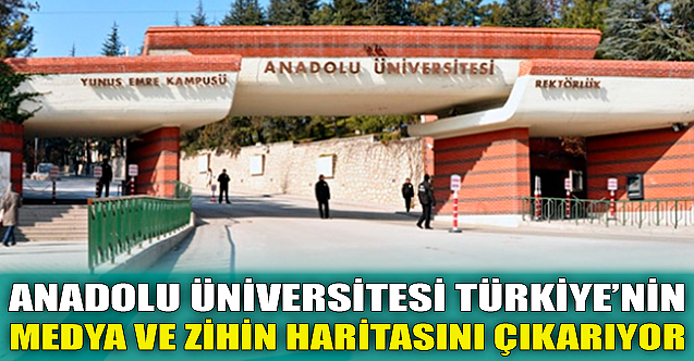Anadolu Üniversitesi'nden önemli araştırma!