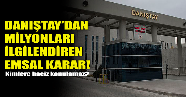 Danıştay'dan milyonları ilgilendiren emsal niteliğinde karar!