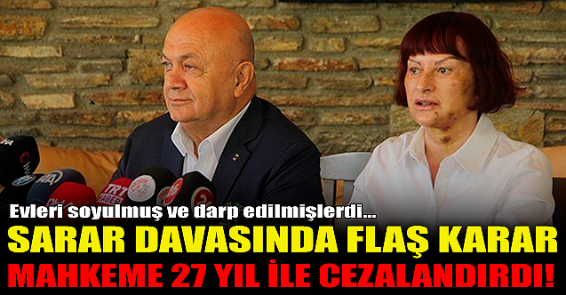 Sarar davasında flaş karar!