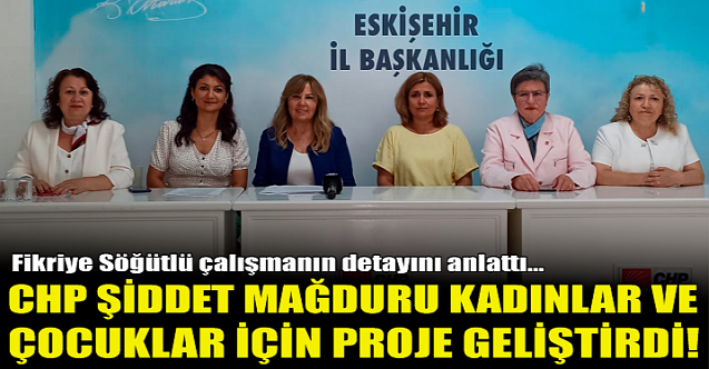 CHP'den şiddet mağduru çocuklar için proje