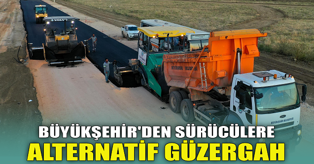 Büyükşehir'den sürücülere alternatif güzergah