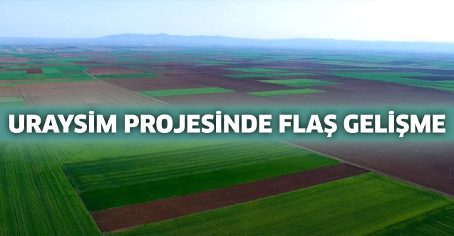 URAYSİM projesinde flaş gelişme!