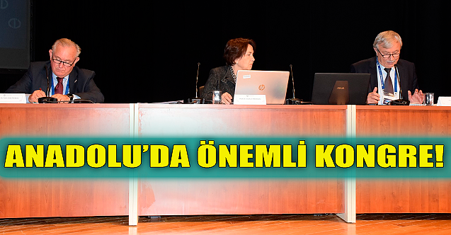 Anadolu Üniversitesi'nde önemli kongre!