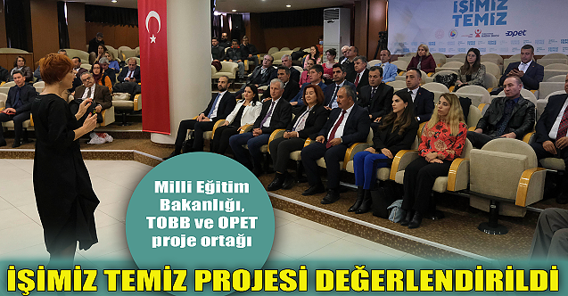 İşimiz Temiz Projesi Eskişehir'de değerlendirildi!
