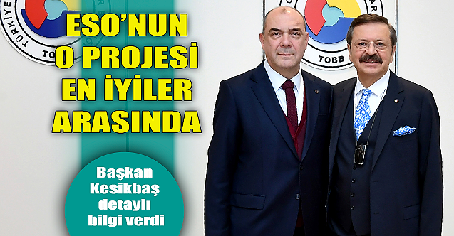 ESO'nun o projesi en iyiler arasında!