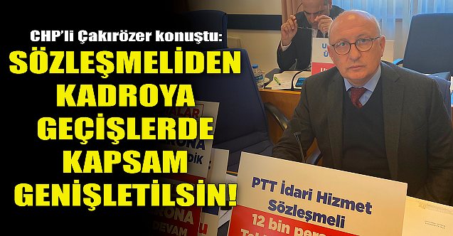 Sözleşmeliden kadroya geçişlerde kapsam genişletilsin!