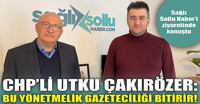 Utku Çakırözer: Bu yönetmelik gazeteciliği bitirir!