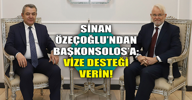 Sinan Özeçoğlu vizede destek istedi!