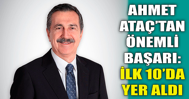 Ahmet Ataç'tan önemli başarı: İlk 10'da yer aldı!