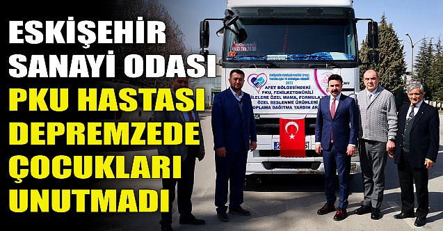 ESO, PKU hastası depremzede çocukları unutmadı!