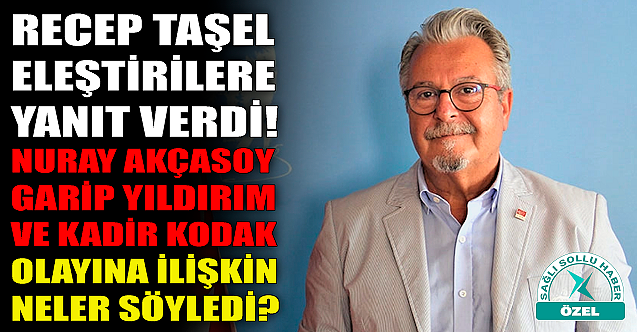 Recep Taşel'den tartışmalı toplantıya ilişkin flaş açıklama!