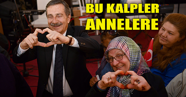 Ahmet Ataç: Anneler en iyisine layık!
