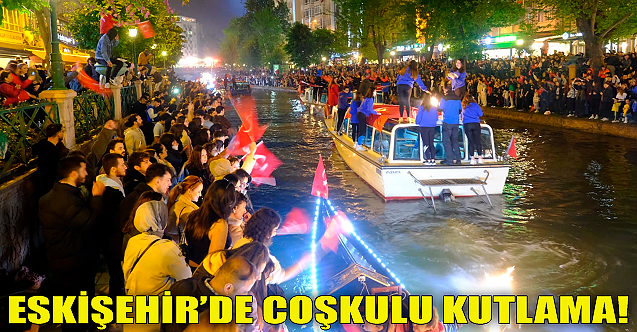 Eskişehir'de coşkulu 19 Mayıs kutlaması