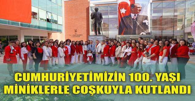 Cumhuriyetimizin 100. yaşı miniklerle coşkuyla kutlandı