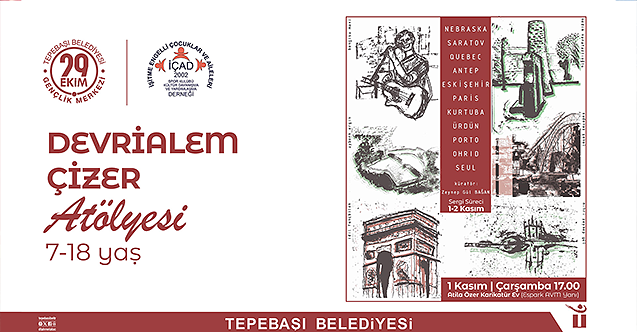 Devri Alem Çizer Atölyesi'nden çıkan eserler sergilenecek