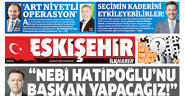 Eskişehir İlk Haber'in yeni sayısı yayınlandı
