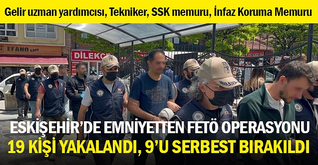 Eskişehir'de FETÖ operasyonu