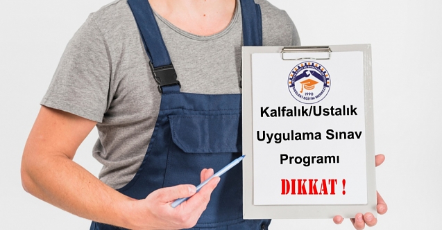 Ustalık ve kalfalıkta 28 Haziran son gün!