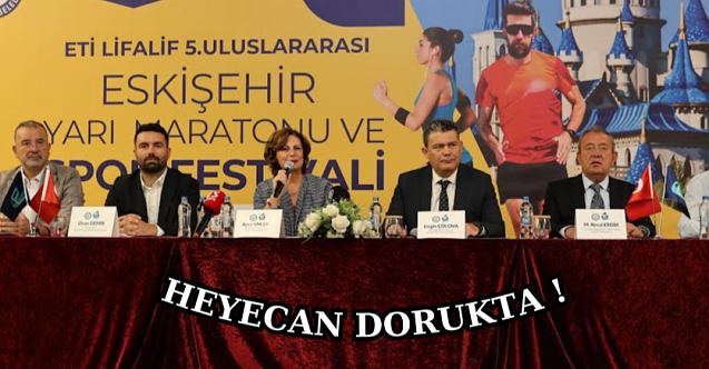 Uluslararası Eskişehir Yarı Maratonu Başlıyor!