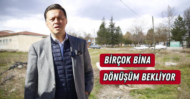 "En önemli meselemiz kentsel dönüşümdür"