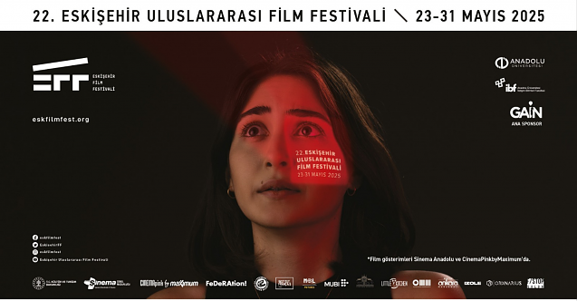 Eskişehir Uluslararası Film Festivali 22. kez sinemaseverlerle buluşuyor