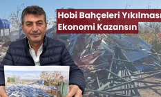 Yıkmak Çözüm Değil, Tarım Bakanlığı Bir Yol Bulmalı