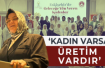 ‘Güçlü ülkenin temeli güçlü aile ve kadındır’