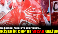 Eskişehir CHP'de sıcak gelişme!