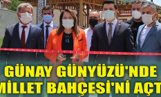 Günay Günyüzü'nde Millet Bahçesi'ni açtı