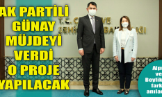 AK Partili Günay müjdeyi verdi: O proje yapılacak