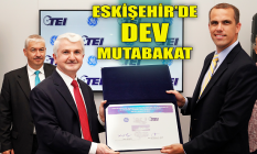 Eskişehir'de dev mutabakat