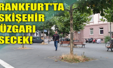 Frankfurt'ta Eskişehir rüzgarı esecek!