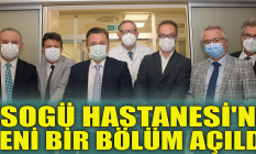ESOGÜ Hastanesi'ne yeni bir bölüm açıldı