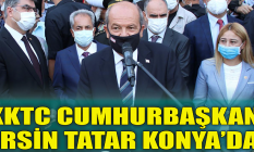 KKTC Cumhurbaşkanı Ersin Tatar Konya'da!