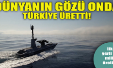Dünyanın gözü onda: Türkiye üretti!
