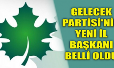Eskişehir Gelecek Partisi'nin yeni il başkanı belli oldu