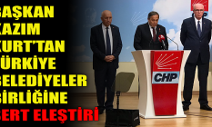 Kazım Kurt'tan Türkiye Belediyeler Birliği'ne sert eleştiri!
