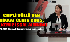 CHP'li Süllü'den dikkat çeken çıkış: Ülkemiz işgal altında!