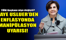 Gaye Usluer'den 'enflasyonda manipülasyon' uyarısı!