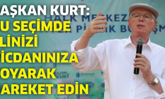 Başkan Kurt: Bu seçimde elinizi vicdanınıza koyarak hareket edin